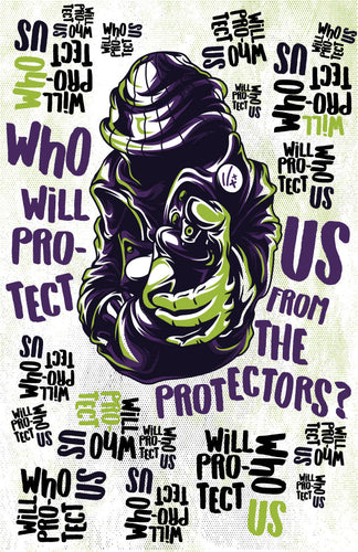 Who Will Protect Us